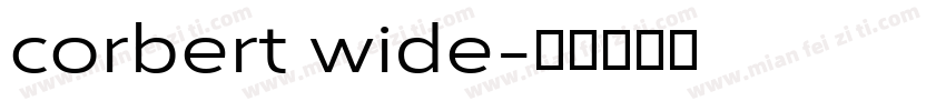 corbert wide字体转换